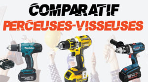 Comparatif perceuse visseuse